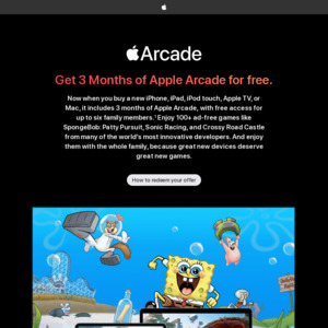 3 Months Free Apple Arcade When You Buy a New iPhone, iPad, iPod Touch, Apple TV, or Mac @ Apple