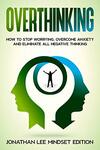 [eBook] Free - Overthinking:How to Stop Worry/Complete Guide To Clinical Aromatherapy - Amazon AU/US