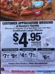 DOMINO’S THORNLIE, WA - Traditional Large Pizza from $4.95