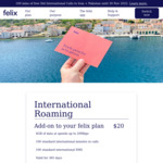 International Mobile Roaming Add-on Pack: 4GB 365-Day $20 @ Felix Mobile (App Required)