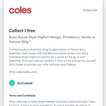 Collect 1 Free Bulla Aussie Style Yoghurt @ Coles via Flybuys App (Activation Required)