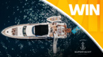 Win 2 Tickets to Sydney Superyacht Festival Worth $490 from Seven Network