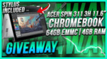 Win an Acer Spin 311 Chromebook ($230 Equivalent if Outside US) from Dragonblogger