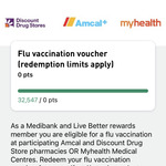 FREE Flu Vaccination Voucher for 0 Pts (Redeemable at Discount Drug Store, Amcal, and MyHealth) @ Medibank Live Better