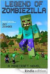 FREE Minecraft Children's Book: Legend of ZombieZilla (Amazon Kindle)