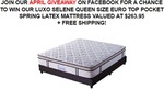 Win a Luxo Selene Queen Size Euro Top Pocket Spring Latex Mattress Worth $263.95 from Deluxe Products