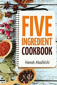 [eBook] Free - 8 Cookbooks (5 Ingredients/Copycat/Italian/Chinese Takeout/Low Carb/Popsicle/Yummy/Baking) - Amazon AU/US
