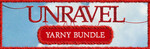 Unravel Yarny Bundle $11.22 (81% off) @ Steam