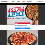 Value Pizza $4, Traditional Pizza $6, Premium Pizza $8, Garlic Bread $2ea (Pick up) @ Domino's (Selected Stores)
