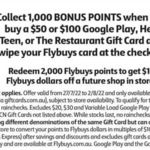 1,000 Bonus Flybuys Points on $50 or $100 Google Play, TCN Her/Teen, The Restaurant Gift Card @ Coles