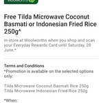 [Everyday Extra] Free Tilda Microwave Coconut Basmati or Indo Fried Rice 250g at Woolworths @ Everyday Rewards (Boost Required)