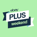 eBay Plus Weekend