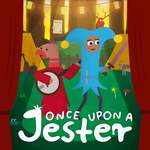 Once Upon A Jester