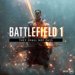 Battlefield 1: They Shall Not Pass