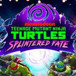 Teenage Mutant Ninja Turtles: Splintered Fate