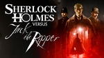 Sherlock Holmes Versus Jack The Ripper