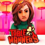 Table Manners