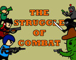 The Struggle of Combat