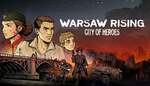 WARSAW RISING: City of Heroes