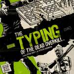 The Typing of The Dead: Overkill