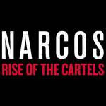 Narcos: Rise of The Cartels