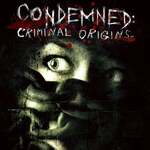 Condemned: Criminal Origins