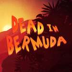 Dead in Bermuda