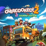 Overcooked 2: Gourmet Edition