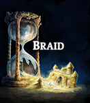 Braid (Video Game)