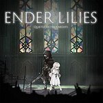 ENDER LILIES: Quietus of the Knights