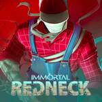 Immortal Redneck