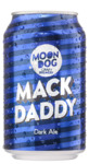 Moon Dog Mack Daddy